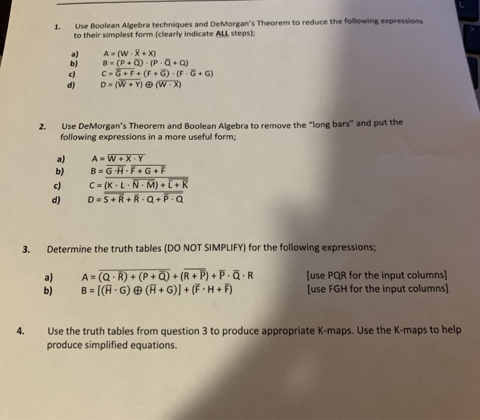 Solved 1 Use Boolean Algebra Techniques And Demorgan S Chegg Com