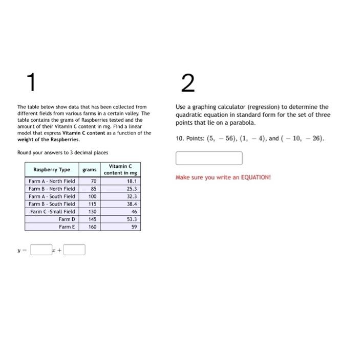 Solved 1 2 The table below show data that has been collected | Chegg.com