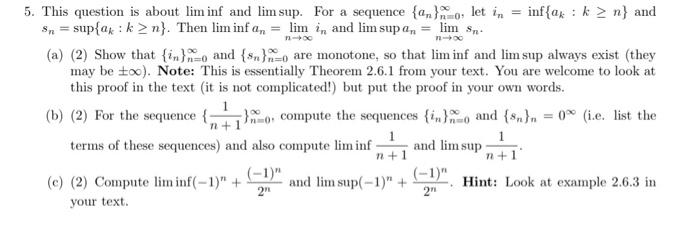 Solved This Question Is About Liminf And Limsup. For A | Chegg.com