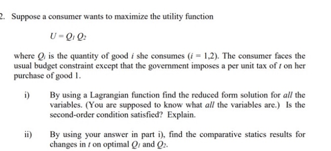 Solved 2. Suppose a consumer wants to maximize the utility | Chegg.com