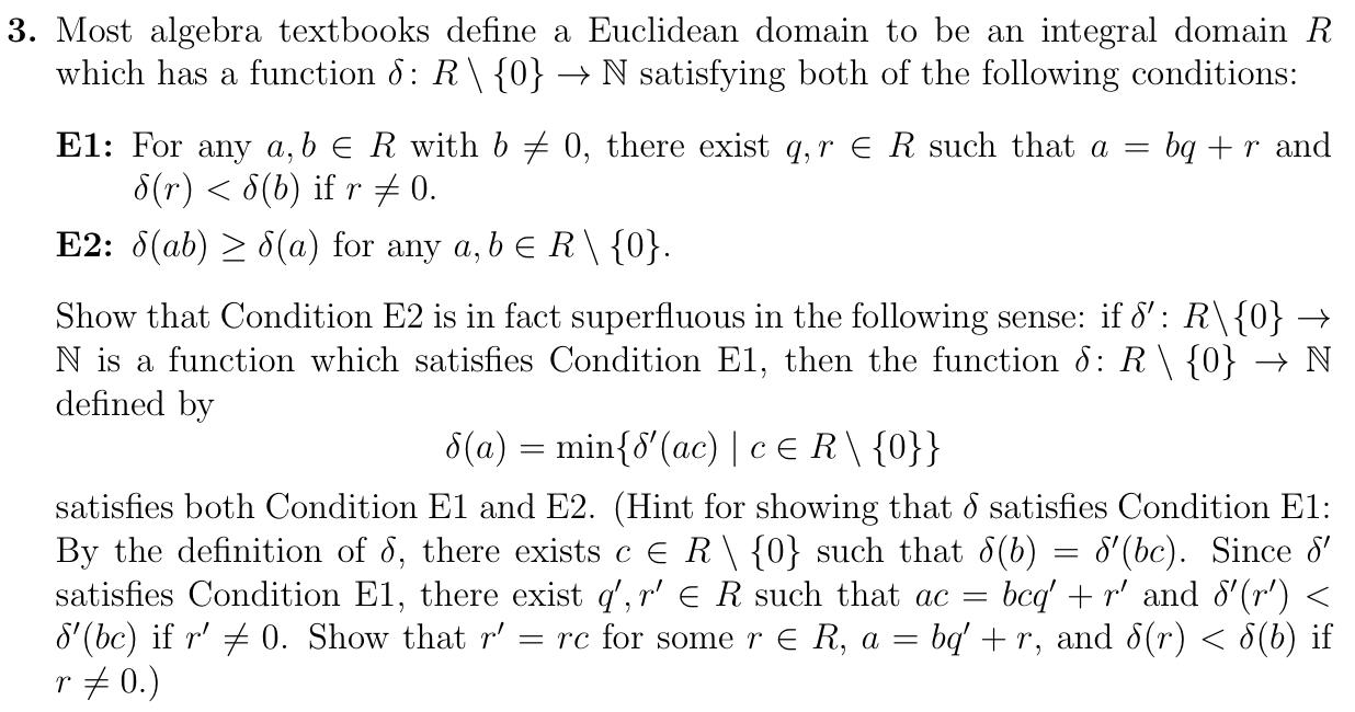 Solved Most algebra textbooks define a Euclidean domain to | Chegg.com