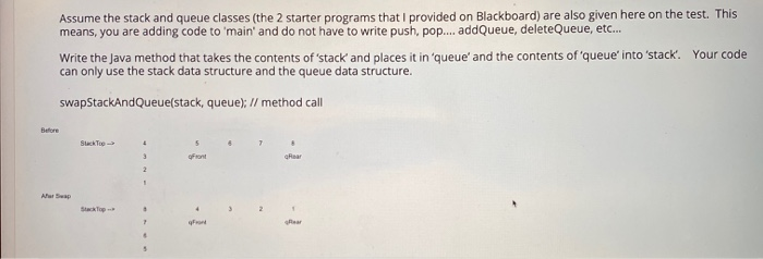 Solved Assume the stack and queue classes (the 2 starter | Chegg.com
