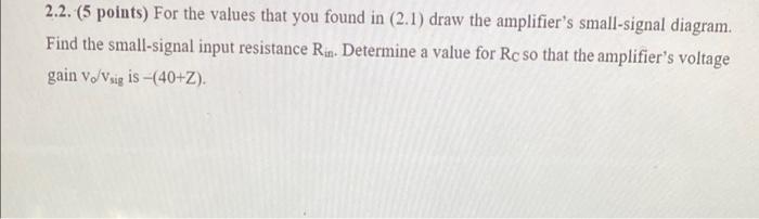 Solved Problem 2: (10 points) Consider the amplifier shown | Chegg.com