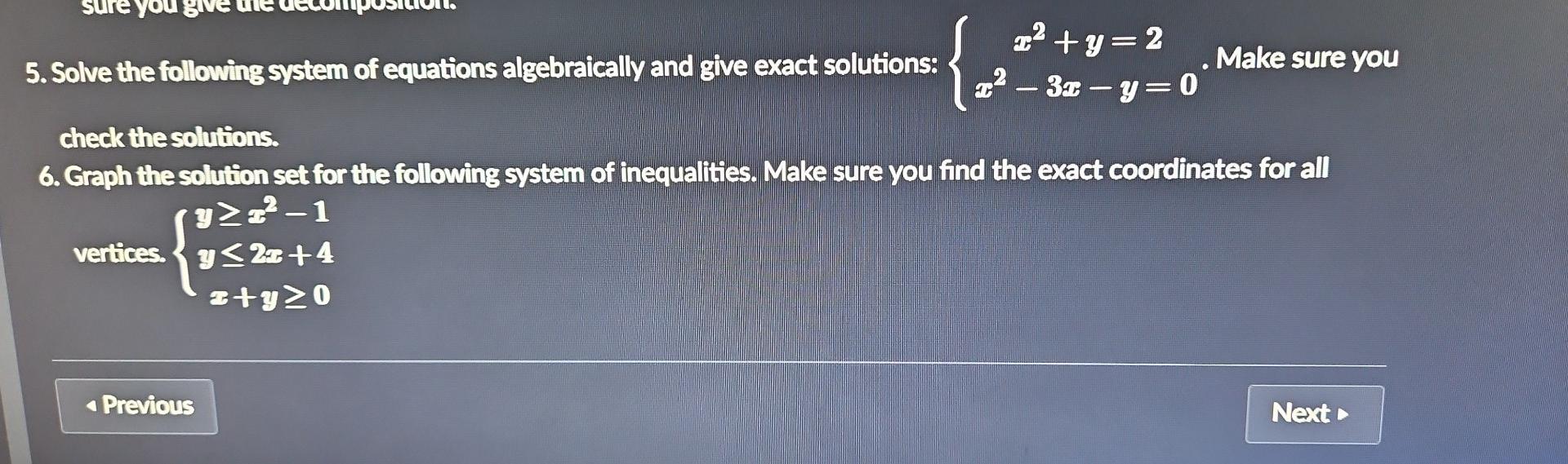 Solved 6. Graph the solution set for the following system of | Chegg.com