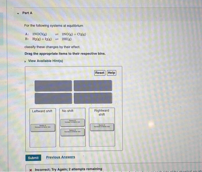 Solved For the following systems at equilibrium A: | Chegg.com