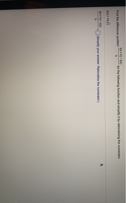 Solved t(x+h)-t() Find the difference quotient for the | Chegg.com