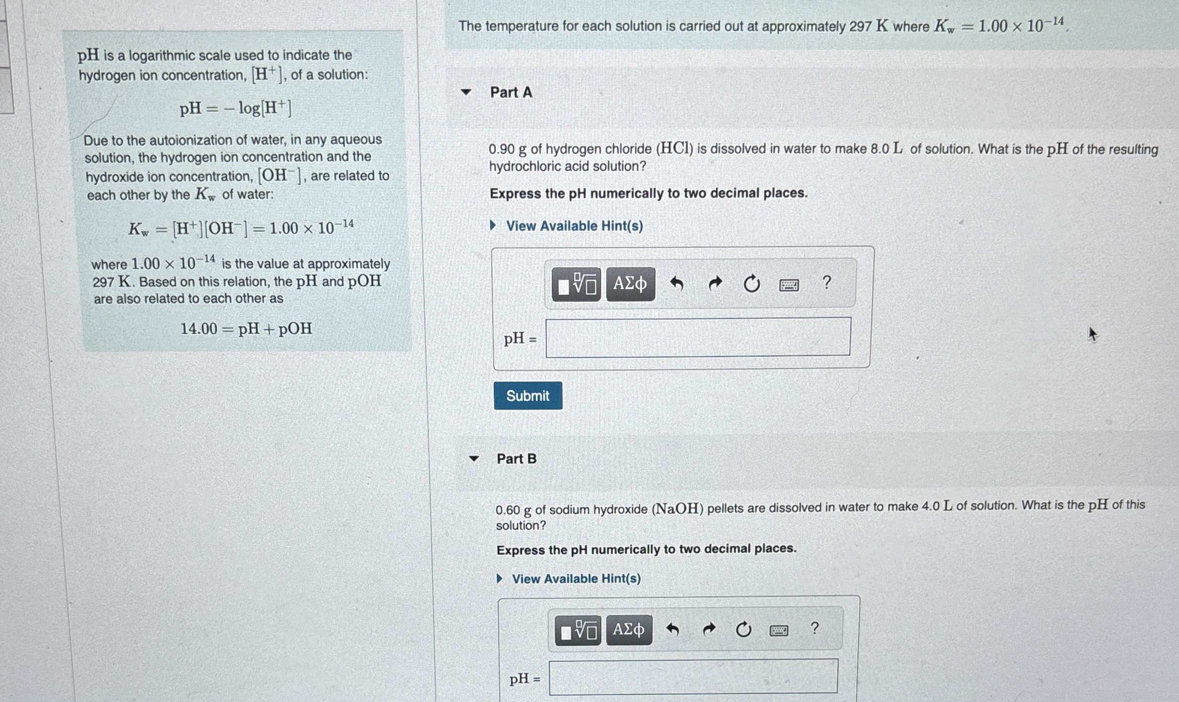 Solved pH ﻿is a logarithmic scale used to indicate the | Chegg.com