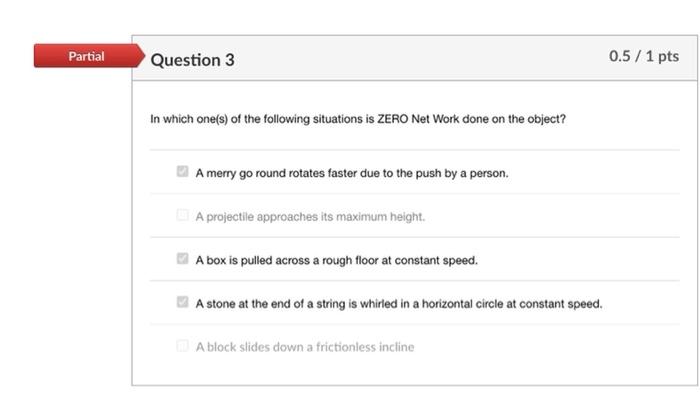 Solved Partial Question 1 0.5 / 1 pts Which of the following | Chegg.com
