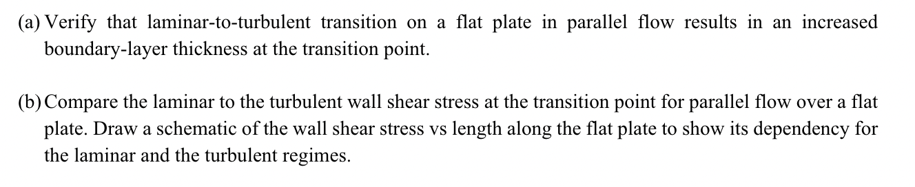 Transition Point Definition Solved (a) Verify that laminar-to-turbulent transition on a | Chegg.com