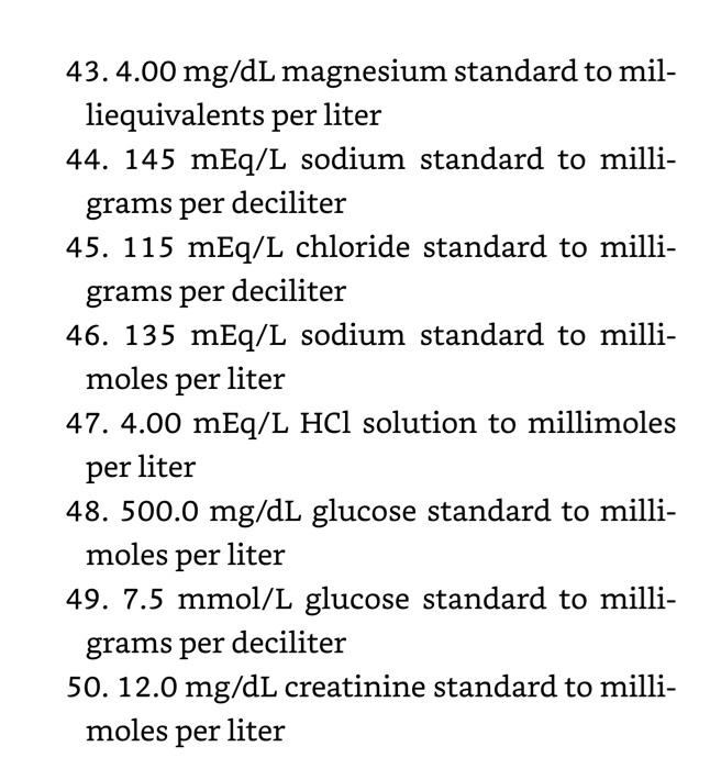 Solved Convert the following units. 42. 10.0mg/dL calcium