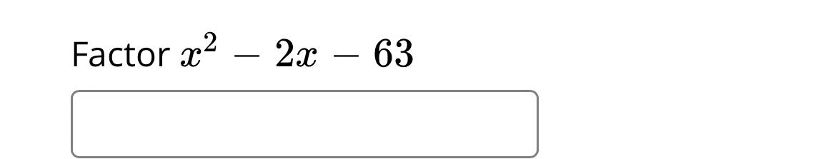 solved-factor-x2-2x-63-chegg