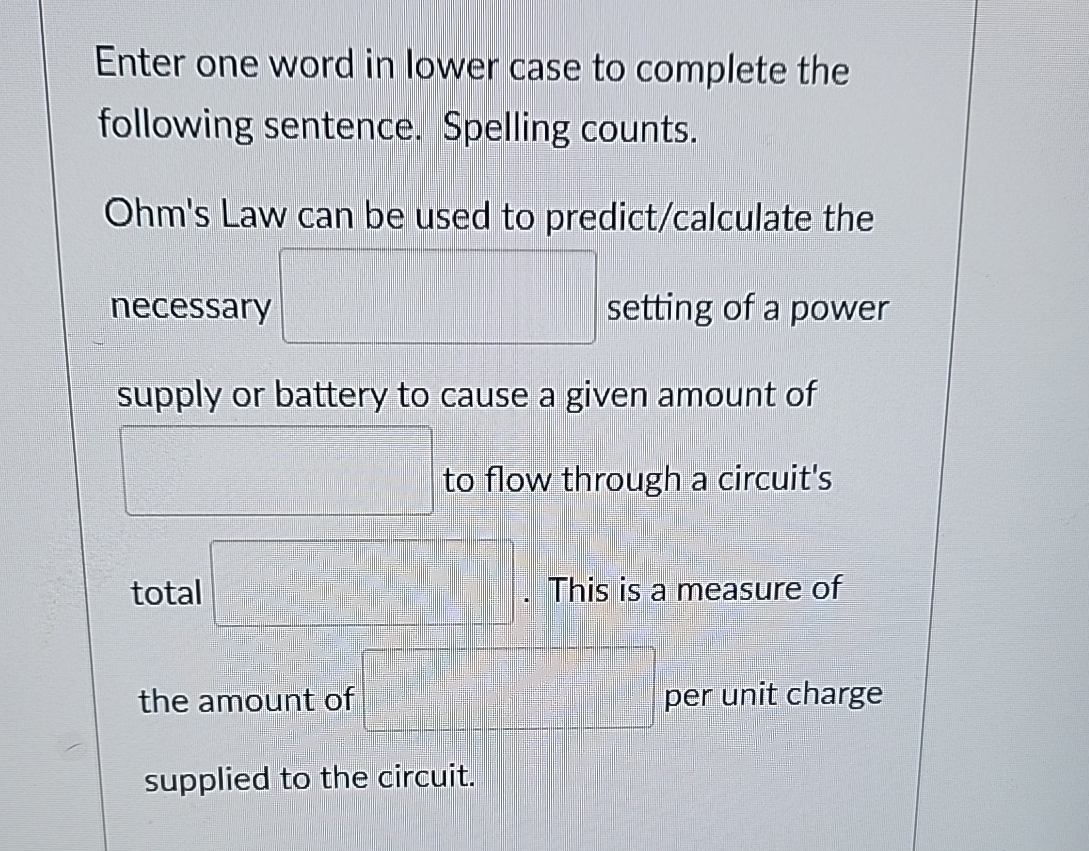 Solved Enter one word in lower case to complete the | Chegg.com