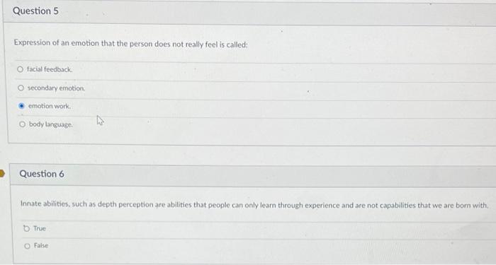 Solved Question 5 Expression of an emotion that the person | Chegg.com
