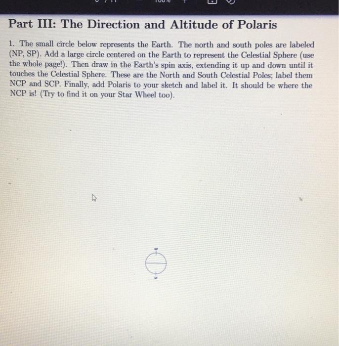 Solved Part III: The Direction and Altitude of Polaris 1. | Chegg.com