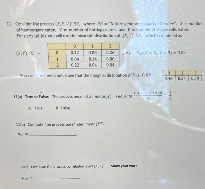 Solved 1. Consider the process (X,Y,V):RE, where RE= "Nature | Chegg.com