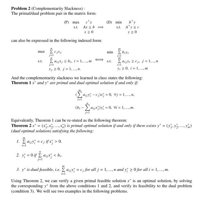 Solved Problem 2 (Complementarity Slackness) : The | Chegg.com