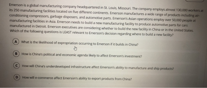 Emerson is a global manufacturing company | Chegg.com