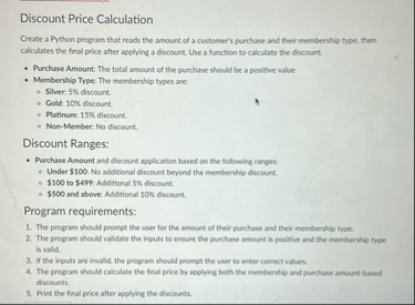Solved Discount Price CalculationCreate a Python program | Chegg.com