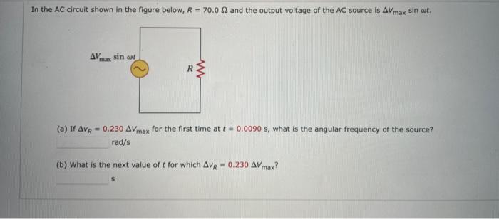 Solved In the AC circuit shown in the figure below, R=70.0Ω | Chegg.com