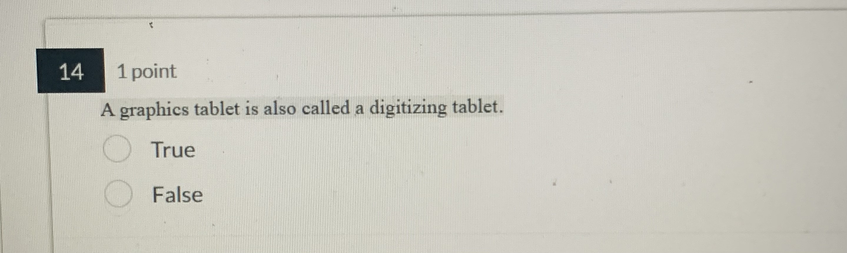 Solved 1 ﻿pointA graphics tablet is also called a digitizing
