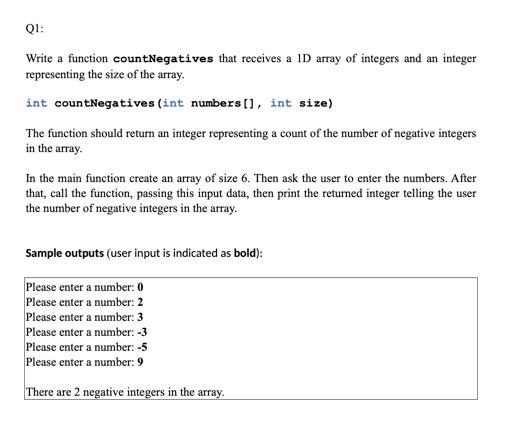 Solved Q1: Write a function countNegatives that receives a | Chegg.com