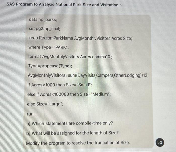 Solved SAS Program to Analyze National Park Size and | Chegg.com