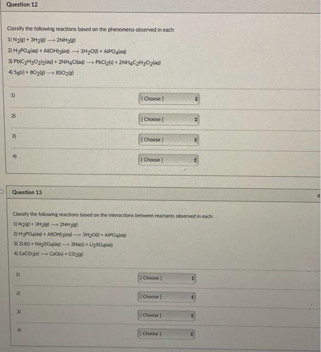 Solved Question 12 Classify the following reactions based on | Chegg.com
