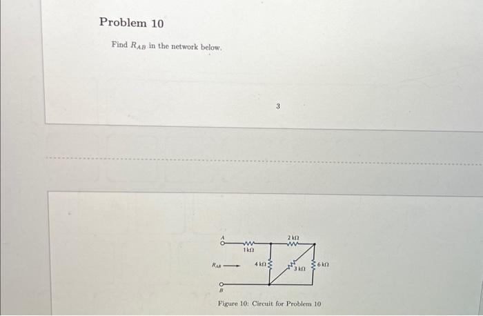 Solved Find RAB in the network below. 3 Figure 10: Circuit | Chegg.com