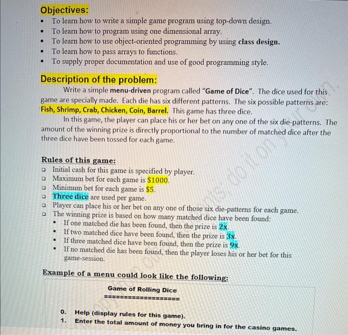Solved Objectives: - To learn how to write a simple game | Chegg.com