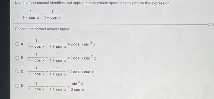 Solved Use the fundamental identities and appropriate | Chegg.com