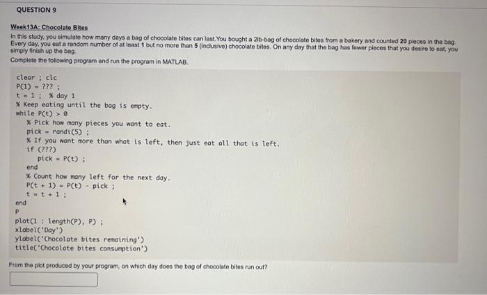 Solved Week13A: Chocolate Bites In this study, you simulate | Chegg.com