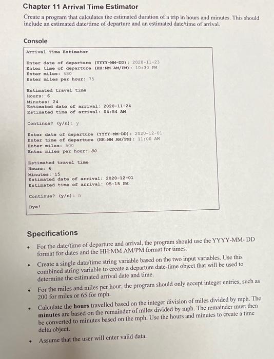 Solved Chapter 11 Arrival Time Estimator Create A Program Chegg Com