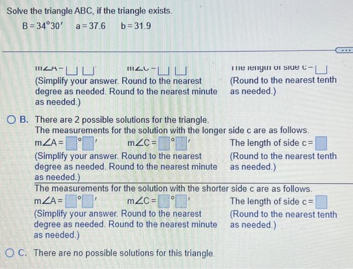 Solved Solve The Triangle ABC, If The Triangle Exists. | Chegg.com