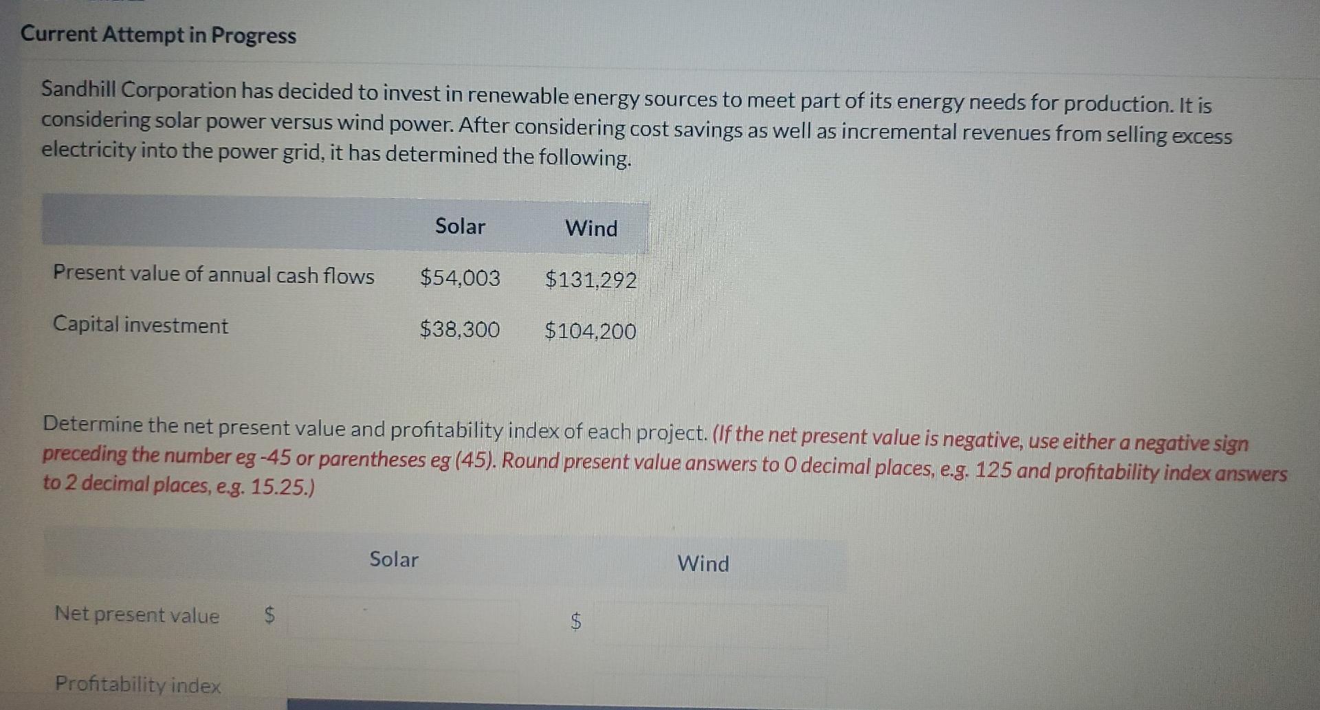 Solved Current Attempt in Progress Sandhill Corporation has