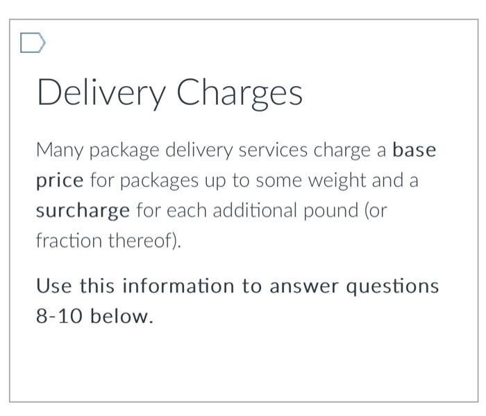 Delivery Charges Many package delivery services