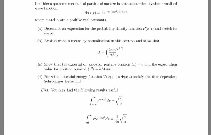 Solved Consider A Quantum Mechanical Particle Of Mass M I Chegg Com