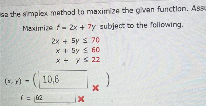 Solved se the simplex method to maximize the given function. | Chegg.com