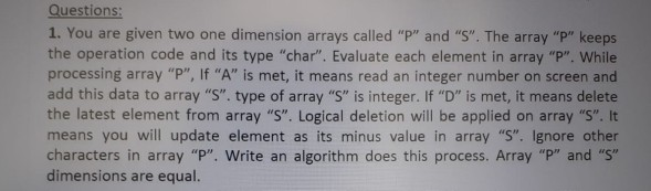 Solved Questions: 1. You are given two one dimension arrays | Chegg.com