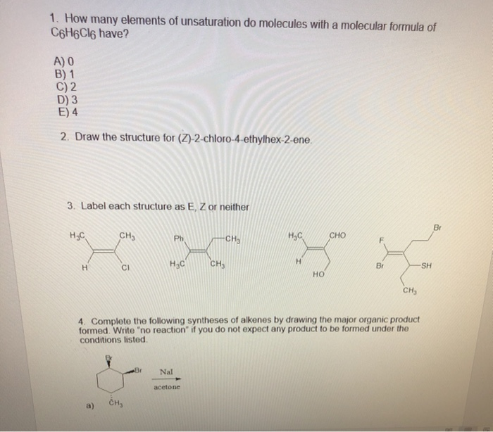 Solved 1. How Many Elements Of Unsaturation Do Molecules | Chegg.com