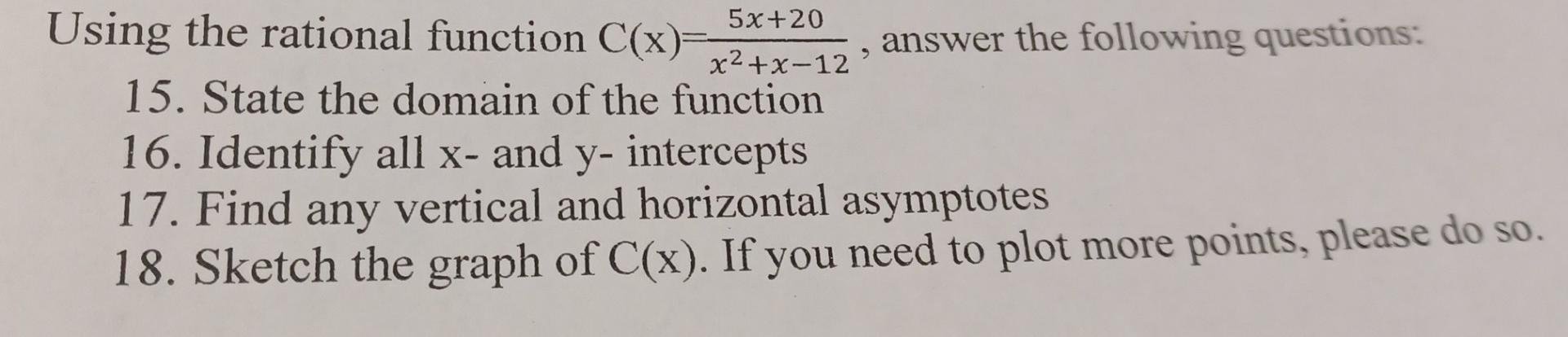 Solved Using The Rational Function C X X2 X 125x 20 Answer Chegg Solved Using The Rational Function C X X2 X 125x 20 Answer Chegg
