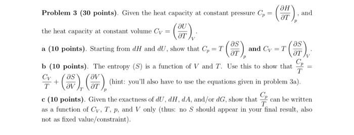 Solved Problem 3 (30 points). Given the heat capacity at | Chegg.com