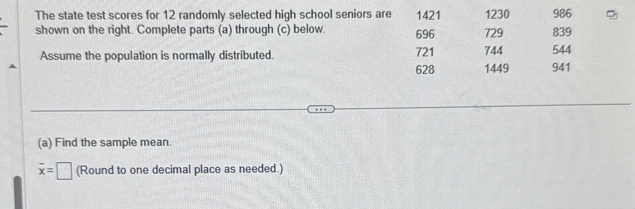 Solved The state test scores for 12 ﻿randomly selected high | Chegg.com