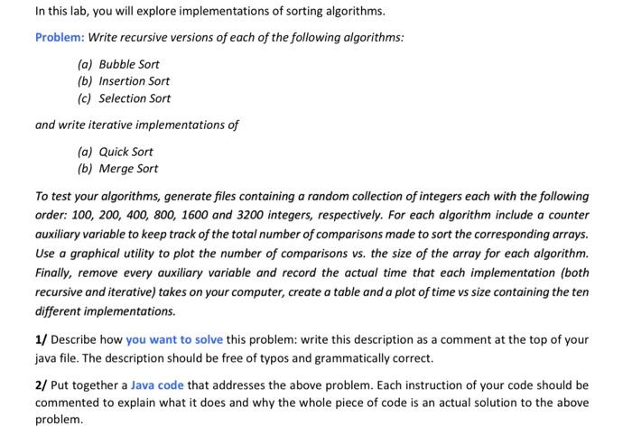 Solved 1. A java file titled Sorting.java that contains all | Chegg.com