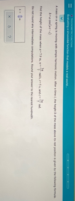 Solved III O TRIGONOMETRIC FUNCTIONS Evaluating A Sinusoidal | Chegg.com