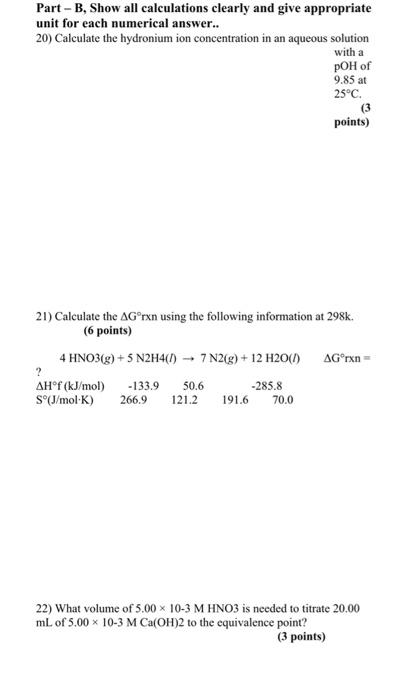 Solved Part - B. Show All Calculations Clearly And Give | Chegg.com