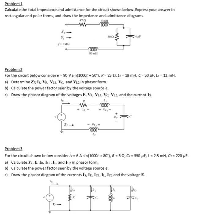 Solved Problem 1 Calculate the total impedance and | Chegg.com