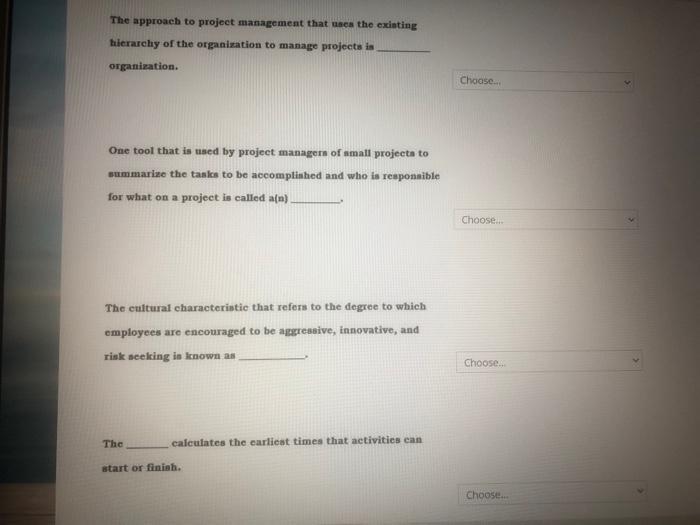 Solved The approach to project management that sees the | Chegg.com
