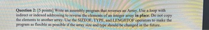 Solved Question 2: [5 points] Write an assembly program that | Chegg.com