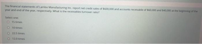 Solved The Financial Statements Of Lambo Manufacturing Inc Chegg