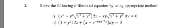 Solved 2. Solve the following differential equation by using | Chegg.com
